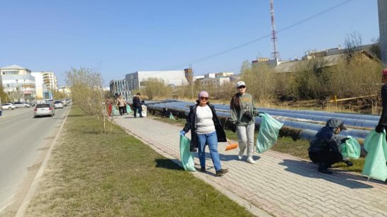 Весенние мероприятия по санитарной очистке и благоустройству продолжаются в Якутске