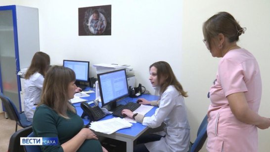 В Якутии расширяют сети женских консультаций в рамках президентского нацпроекта "Семья"